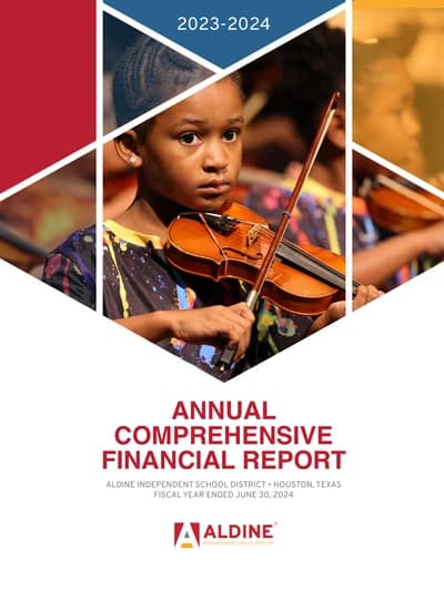 Aldine Independent School District ACFR Cover