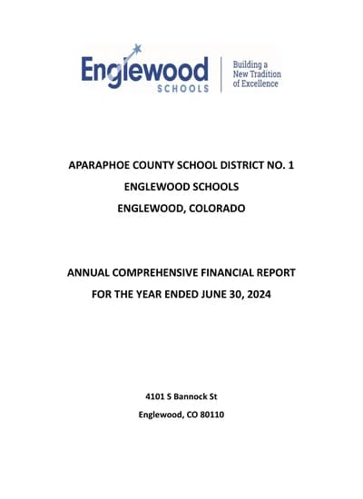 Arapahoe County School District No. 1, Englewood Schools ACFR Cover